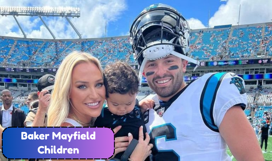Baker Mayfield Children: Inside His Family Life With Wife Emily and Their Two Kids