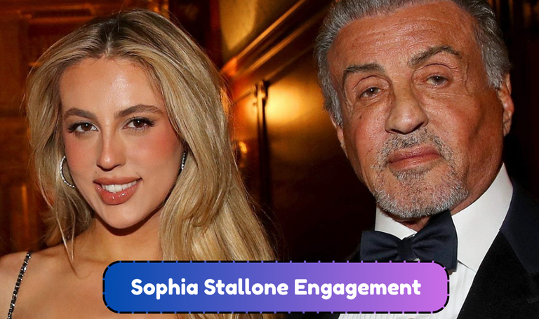 Sophia Stallone Engagement: What Did Sylvester Stallone Say About Michael Sheehan?