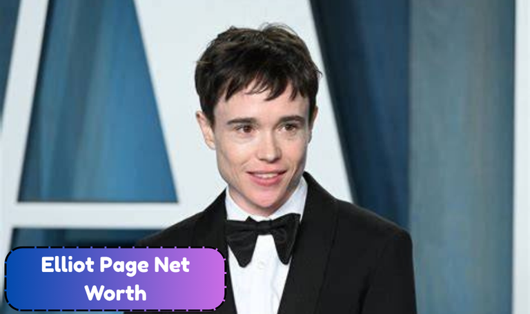 Elliot Page Net Worth: Career Earnings From Juno, X-Men and The Umbrella Academy
