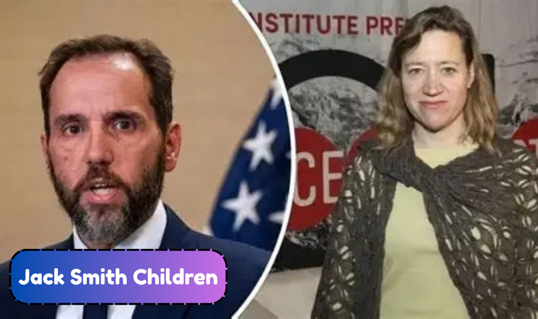 Jack Smith Children: How Many Kids Does the Former Special Counsel Have?