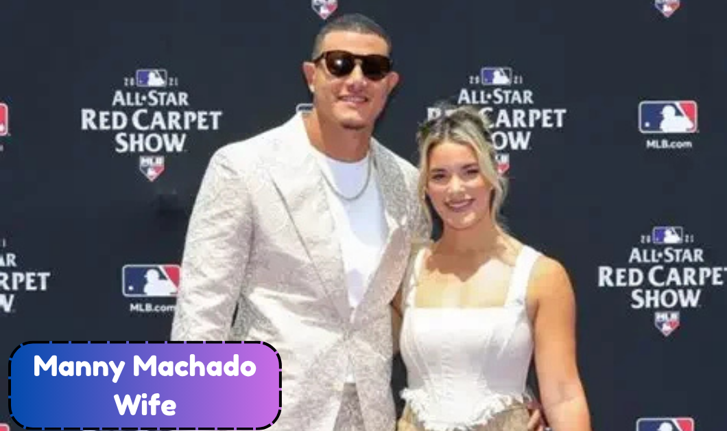 Manny Machado Wife: Who Is Yainee Alonso and How Did Their Baseball Love Story Begin?