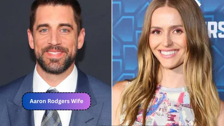 Aaron Rodgers Wife: Inside His Private Marriage and Dating History