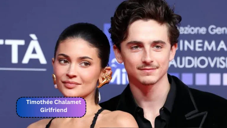 Timothée Chalamet Girlfriend: Their Relationship, Dating Life and Recent Update