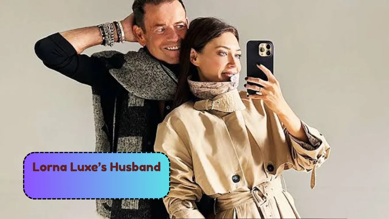Lorna Luxe Husband: Inside Their 16-Year Marriage and His Cancer Battle