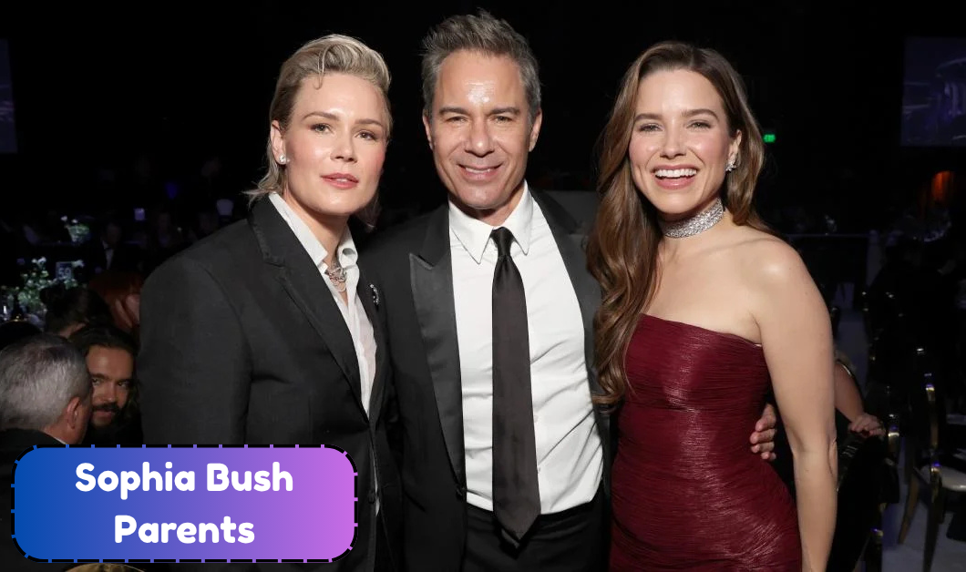 Sophia Bush Parents: Meet Her Father Charles William Bush and Mother Maureen Bush