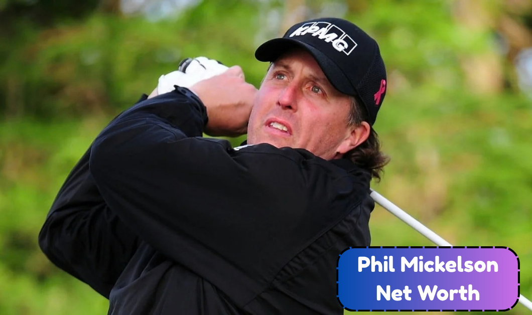 Phil Mickelson Net Worth: Career Earnings, LIV Golf Deal and Endorsements