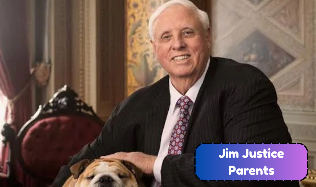 Jim Justice Parents: Everything to Know About His Father and Mother