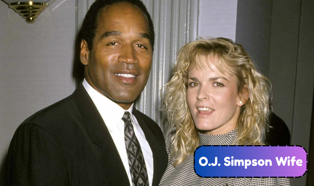 O.J. Simpson Wife: Everything to Know About Marguerite and Nicole