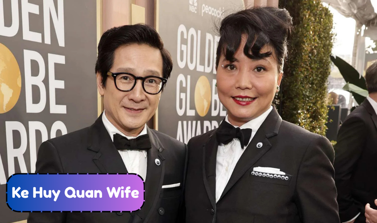 Who Is Ke Huy Quan Wife? Everything to Know About Echo Quan and Their Marriage