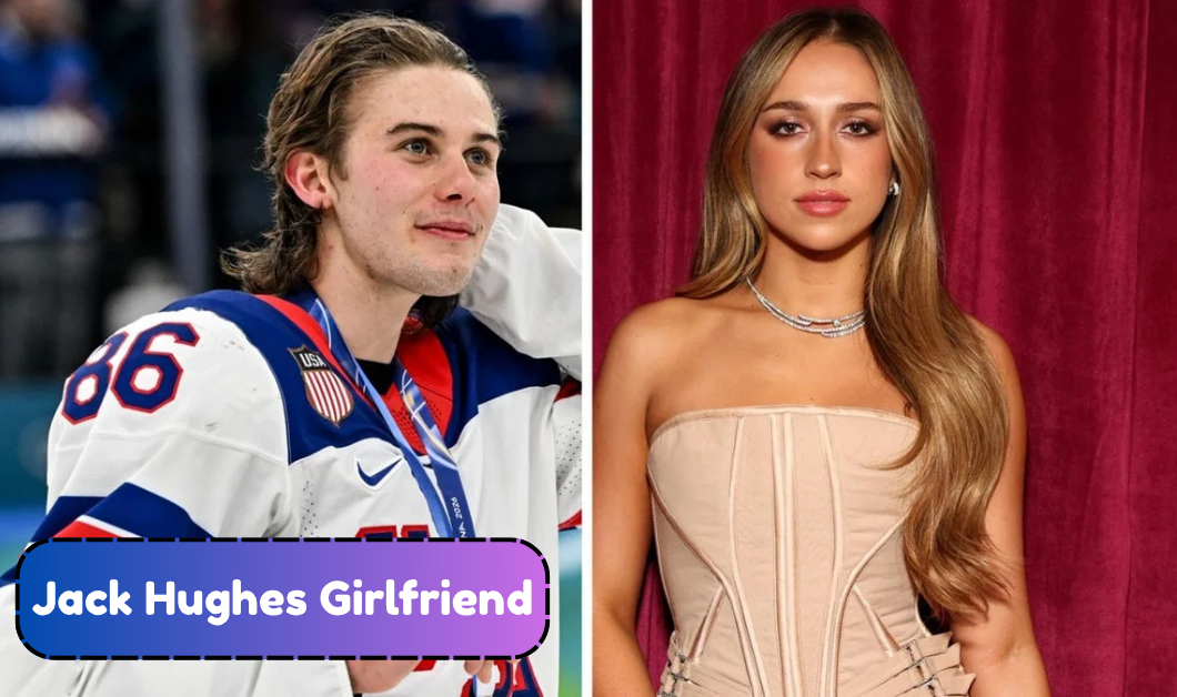 Jack Hughes Girlfriend: Inside His Relationship With Pop Star Tate McRae